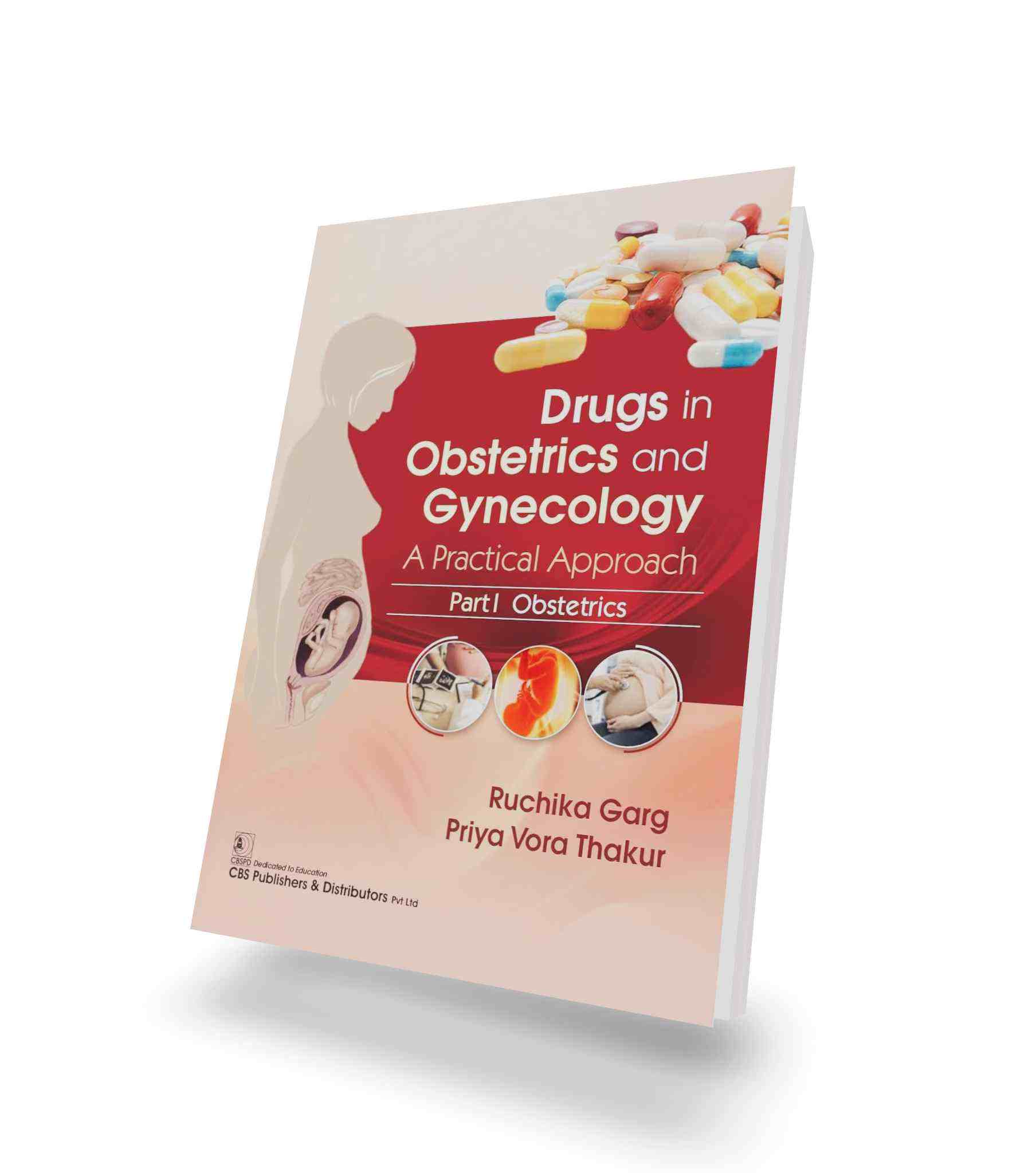 Drugs in Obstetrics and Gynecology A Practical Approach (2-Volume Set) - Image 3
