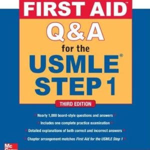 Q&A for the USMLE Step 1 3rd Edition