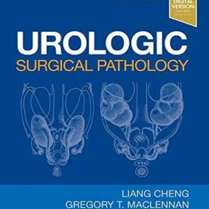 Urologic Surgical Pathology 4th Ed