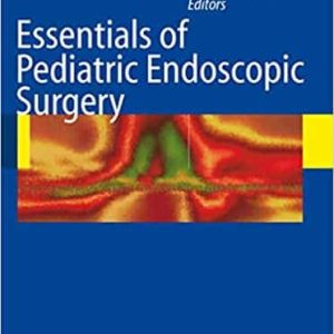 Essentials of Pediatric Endoscopic Surgery
