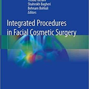 Integrated Procedures in Facial Cosmetic Surgery