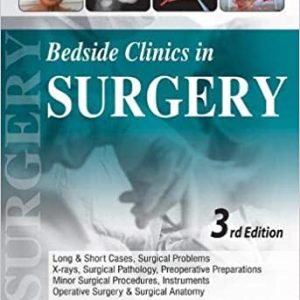 Bedside Clinics in Surgery By Makhan Lal Saha 3rd Ed