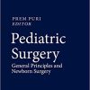 Pediatric Surgery General Principles and Newborn Surgery
