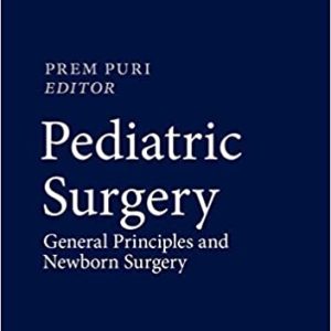 Pediatric Surgery General Principles and Newborn Surgery