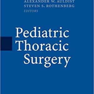 Pediatric Thoracic Surgery By Dakshesh H Parikh