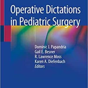 Operative Dictations in Pediatric Surgery