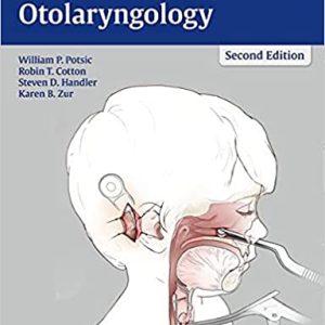 Surgical Pediatric Otolaryngology 2nd Edition