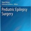 Pediatric Epilepsy Surgery