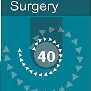 Taylor’s Recent Advances in Surgery 40