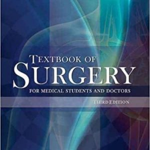 Textbook of Surgery For Medical Students and Doctors 3rd Ed