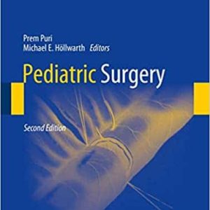 Pediatric Surgery Springer Surgery Atlas Series 2nd Edition