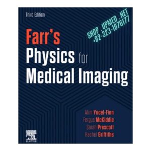 Farrs Physics for Medical Imaging - 3rd Edition