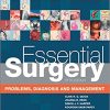 Essential Surgery Problems Diagnosis and Management 5th Ed