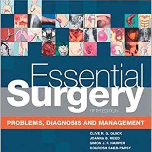 Essential Surgery Problems Diagnosis and Management 5th Ed