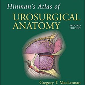 Hinmans Atlas of UroSurgical Anatomy 2nd Ed