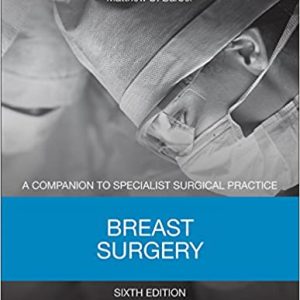 Breast Surgery: A Companion to Specialist Surgical Practice - 6th Edition