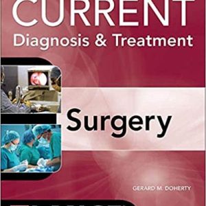 Current Diagnosis and Treatment Surgery 14th Ed