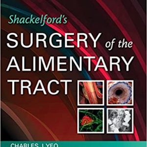 Shackelfords Surgery of the Alimentary Tract 8th Ed