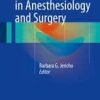 Ethical Issues in Anesthesiology and Surgery