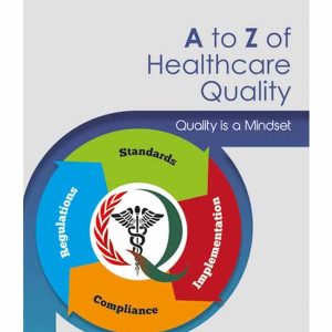 A to Z OF HEALTHCARE QUALITY