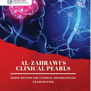 Al-Zahrawis Clinical Pearls