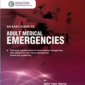 An Easy Guide to Adult Medical Emergencies