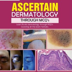 Ascertain Dermatology Through MCQs