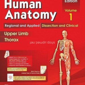 BD Chaurasia's Human Anatomy Volume 1: 8th Edition
