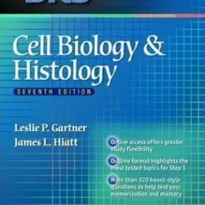 BRS Cell Biology & Histology - Seventh Edition