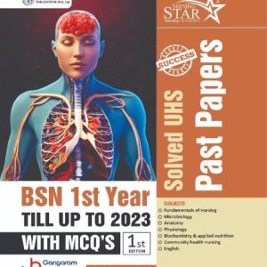 BSN 1st Year Till Up to 2023 with MCQ’s 1st Edition