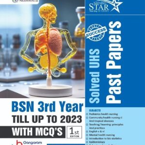 BSN 3rd Year Till Up to 2023 with MCQ’s 1st Edition