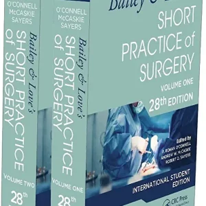 Bailey & Love's Short Practice of Surgery, 28th Edition | Best Seller