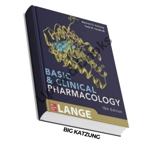 Big Katzung: Basic and Clinical Pharmacology