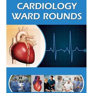 CARDIOLOGY WARD ROUNDS