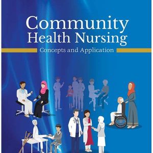 COMMUNITY HEALTH NURSING CONCEPTS AND APPLICATION