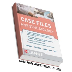 Case Files Anesthesiology