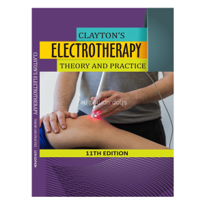 Clayton’s Electrotherapy 11th by Nigel, Forster, Angela