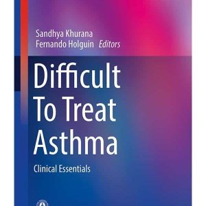 DIFFICULT TO TREAT ASTHMA