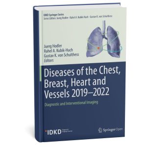 Diseases of the Chest Breast Heart and Vessels 2019 2022: Diagnostic and Interventional Imaging