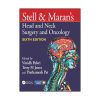 Stell and Maran Head and Neck Surgery and Oncology 6th Edition