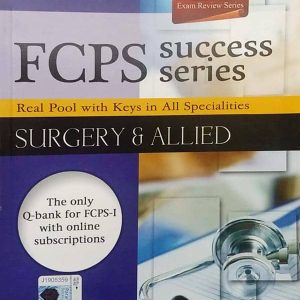 FCPS SUCCESS SERIES: REAL POOL WITH KEYS IN ALL SPECIALITIES SURGERY AND ALLIED