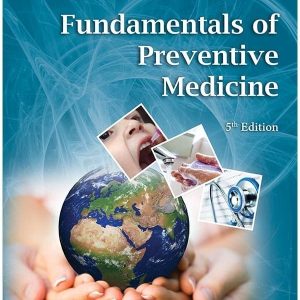 FUNDAMENTALS OF PREVENTIVE MEDICINE 5TH EDITION
