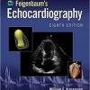 Feigenbaum's Echocardiography 8th Edition