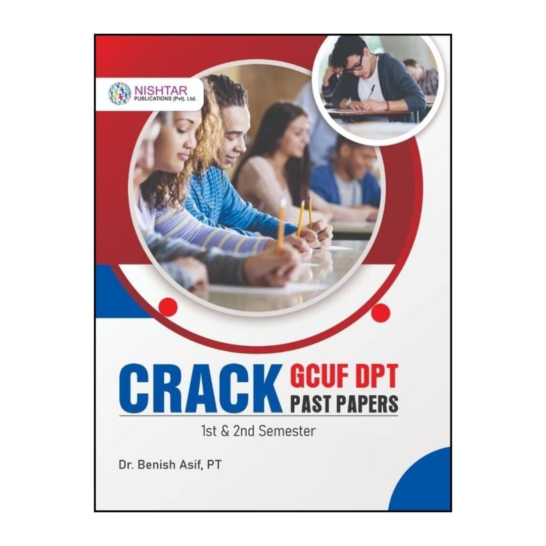 Crack GCUF DPT Past Papers (1st & 2nd Semester) - Best Seller
