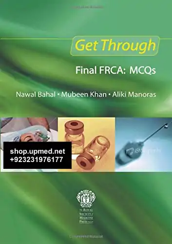 Get Through Final FRCA: MCQs 1st Edition