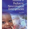 HANDBOOK OF PEDIATRIC NEUROLOGICAL EMERGENCIES 2ND EDITION