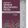 HASHMI’S MEDICAL BIOCHEMISTRY MCQs (QUICK REVIEW WITH EXPLAINATIONS)
