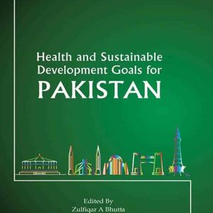 HEALTH AND SUSTAINABLE DEVELOPMENT GOALS FOR PAKISTAN