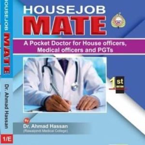 HOUSE JOB MATE BY DR AHMED HASAN
