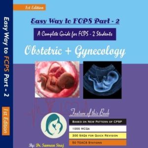 Easy way to FCPS Part-2 Obstetrics + gynaecology
